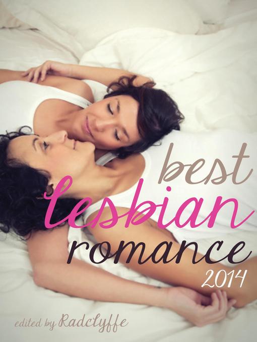 Title details for Best Lesbian Romance 2014 by Radclyffe - Available